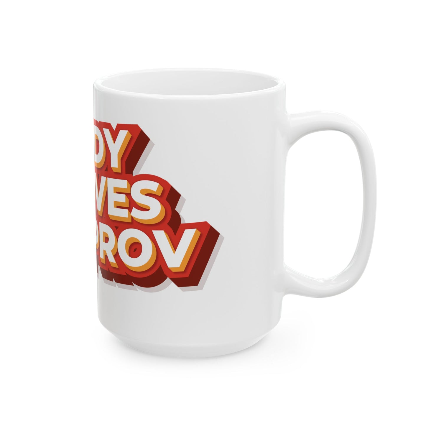 Andy Loves Improv - Ceramic Mug, (11oz, 15oz)