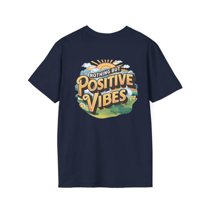 Nothing But Positive Vibes