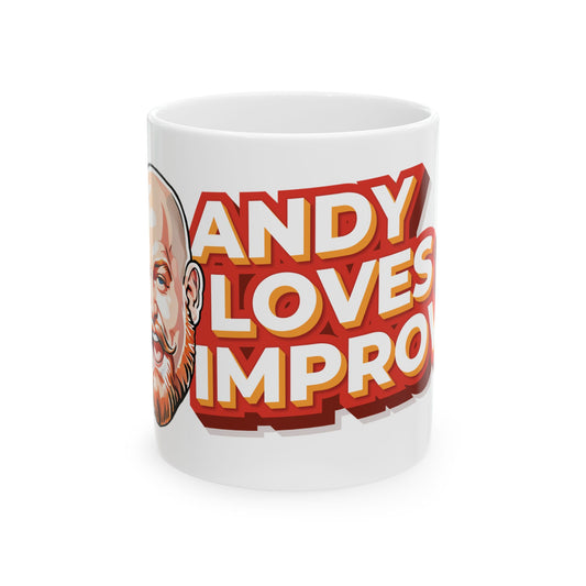 Andy Loves Improv - Ceramic Mug, (11oz, 15oz)