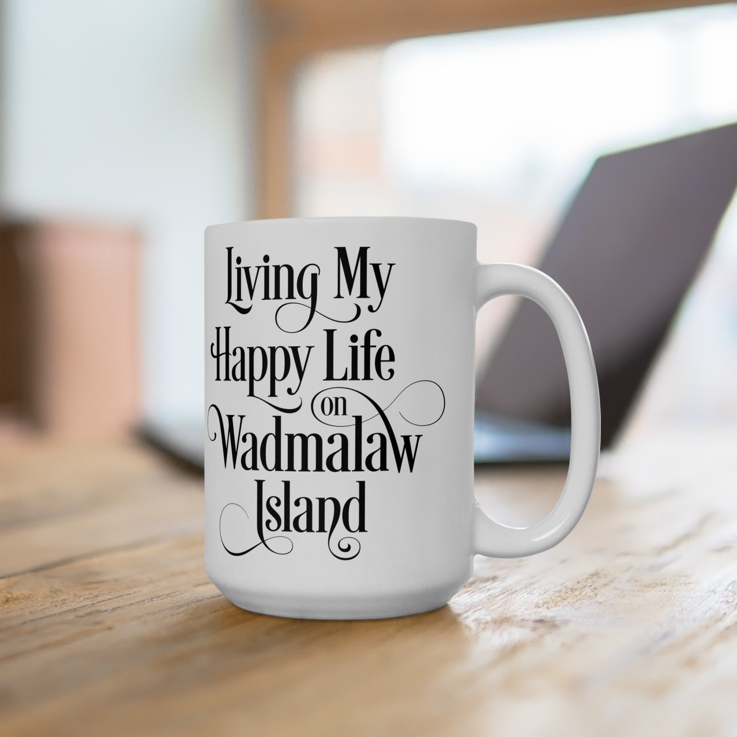 Wadmalaw Island - Happy Life Ceramic Mug, (11oz, 15oz)