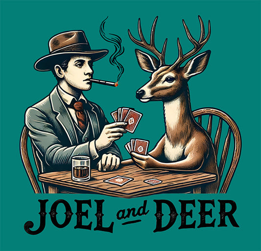 Joel & Deer - Poker